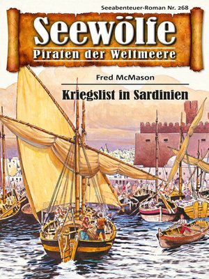 cover image of Seewölfe--Piraten der Weltmeere 268